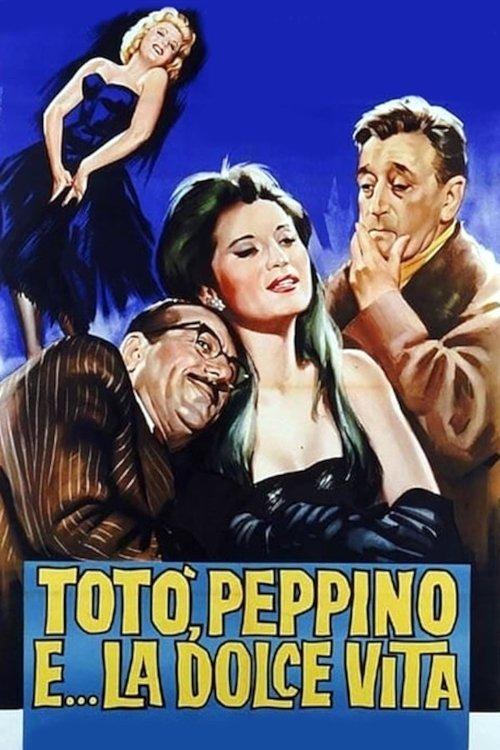 Totò, Peppino e la dolce vita filmas online