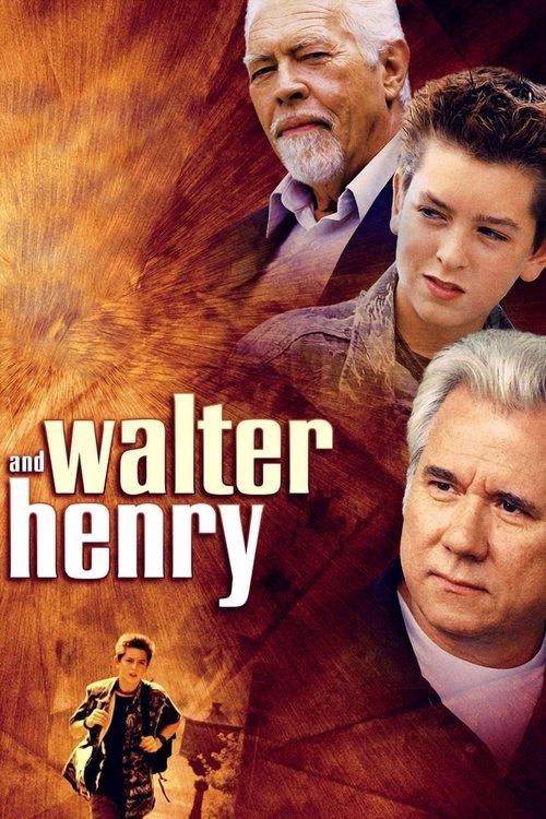 Walter and Henry filmas online