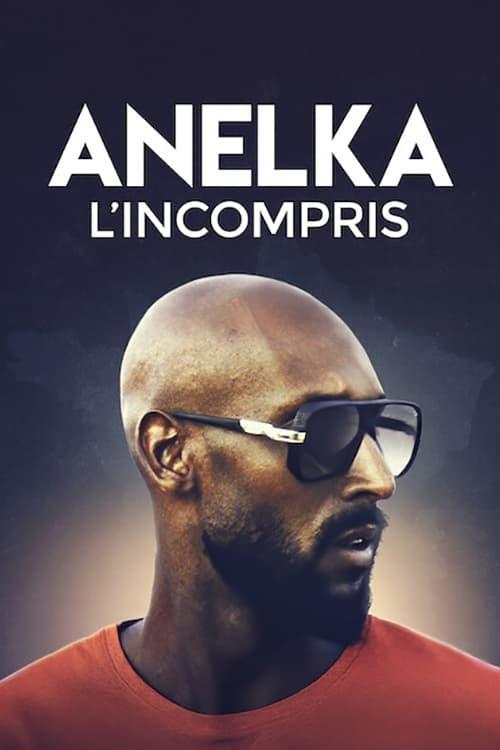 Anelka: Misunderstood filmas online