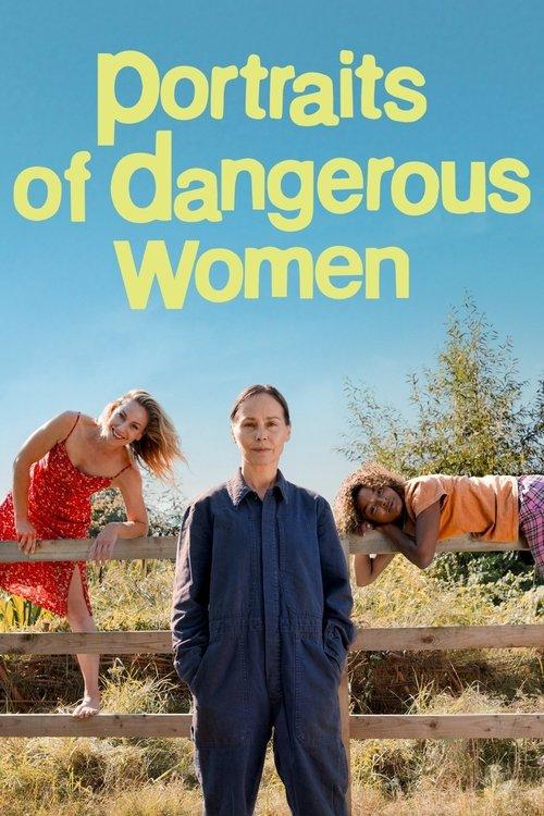 Portraits of Dangerous Women filmas online
