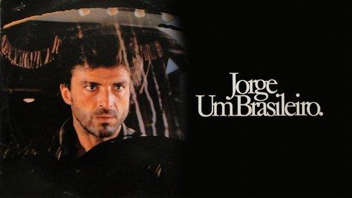 Jorge, Um Brasileiro filmas žiurėti online