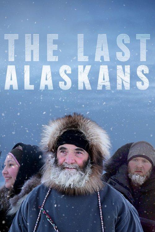 The Last Alaskans filmas online