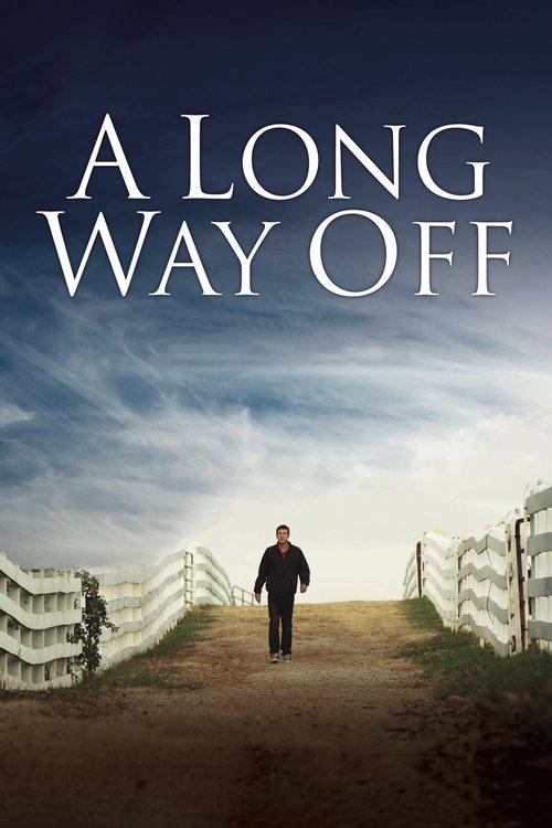 A Long Way Off filmas online