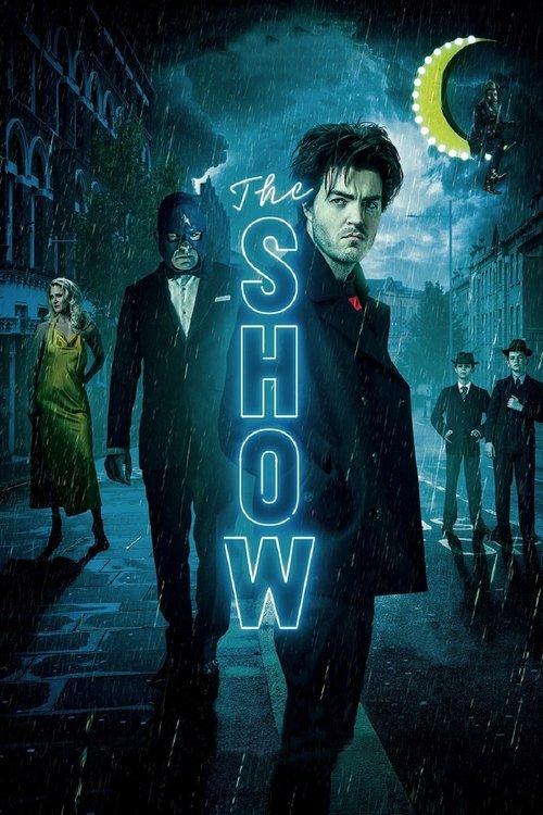 The Show filmas online