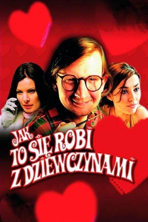 Jak to się robi z dziewczynami filmas online