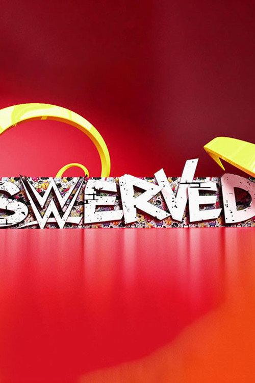 WWE Swerved filmas online