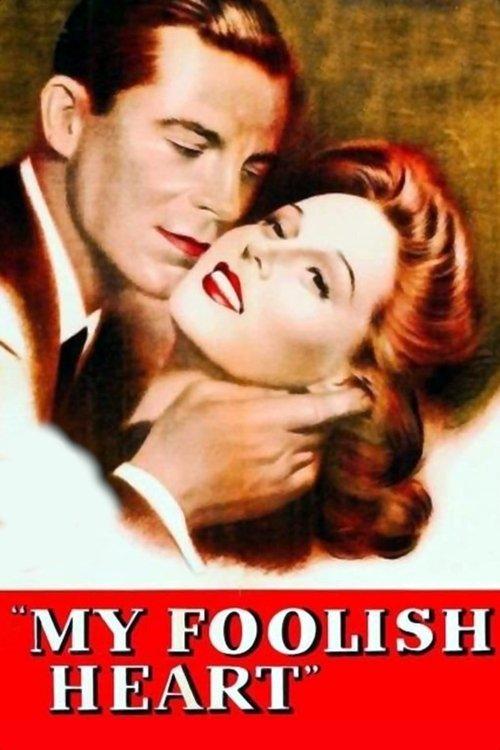 My Foolish Heart filmas online