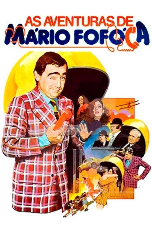 The Adventures of Mario Fofoca filmas online