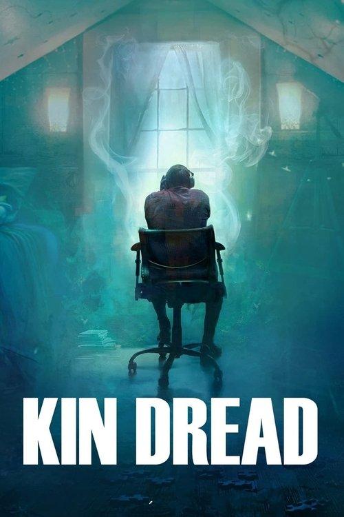 Kin Dread filmas online