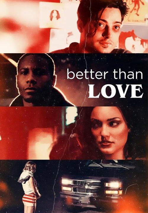 Better Than Love filmas online