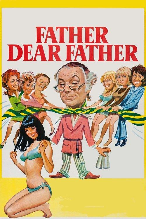 Father Dear Father filmas online