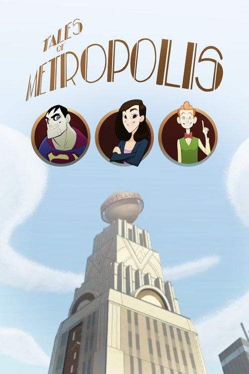 Tales of Metropolis filmas online