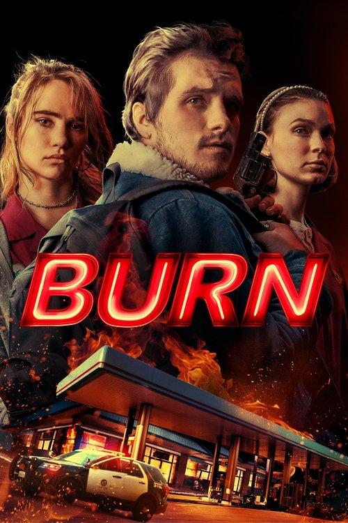 Burn filmas online