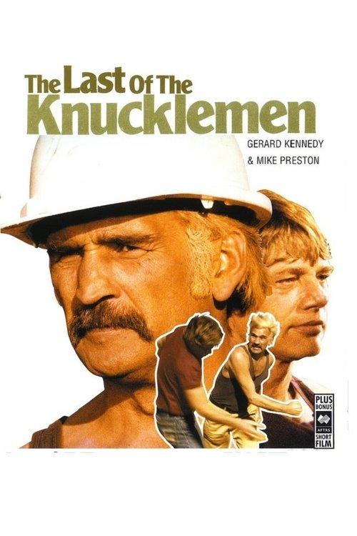 The Last of the Knucklemen filmas online