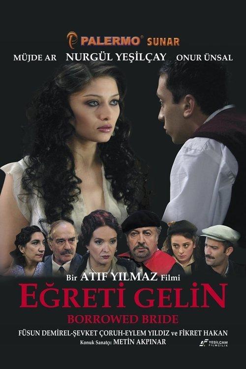 Eğreti Gelin filmas online