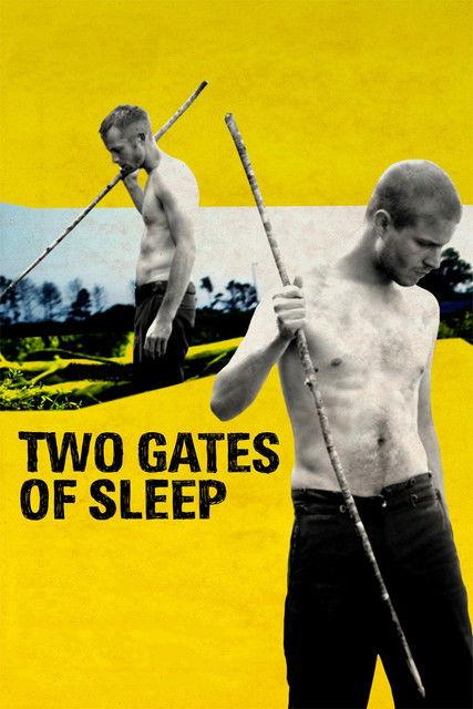 Two Gates of Sleep filmas online