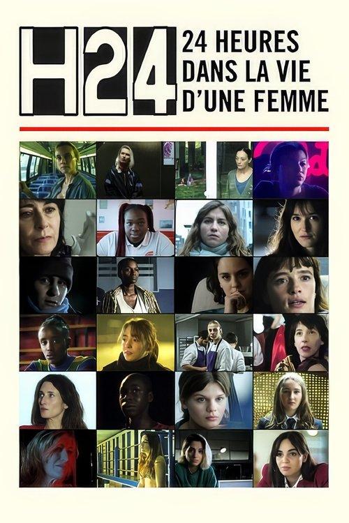 H24 - 24 heures dans la vie d'une femme filmas online
