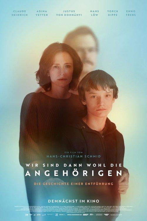 Wir sind dann wohl die Angehörigen filmas online