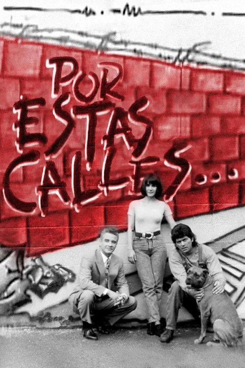 Por Estas Calles filmas online