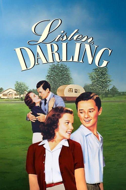 Listen, Darling filmas online