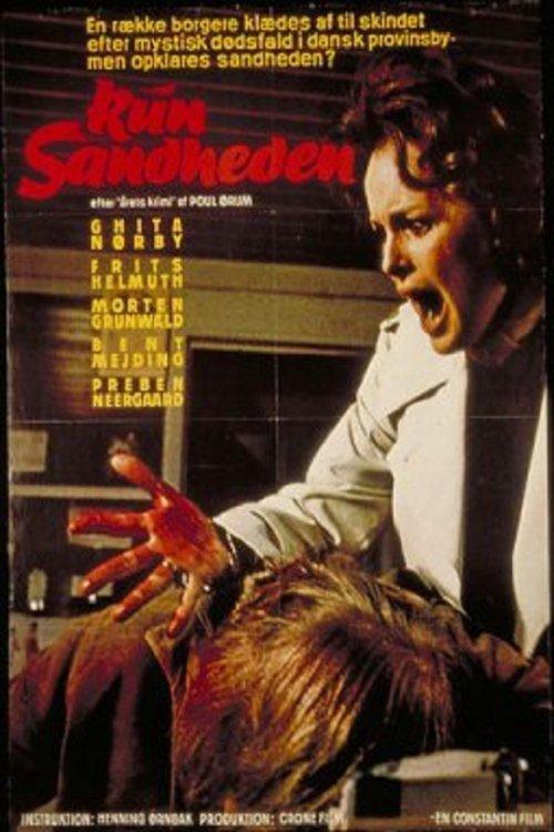 Kun sandheden filmas online