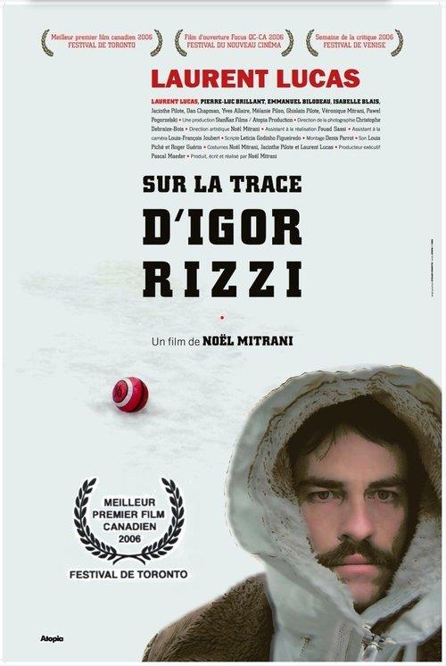 On the Trail of Igor Rizzi filmas online