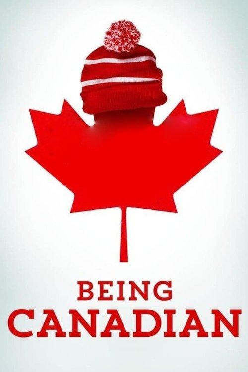 Being Canadian filmas online