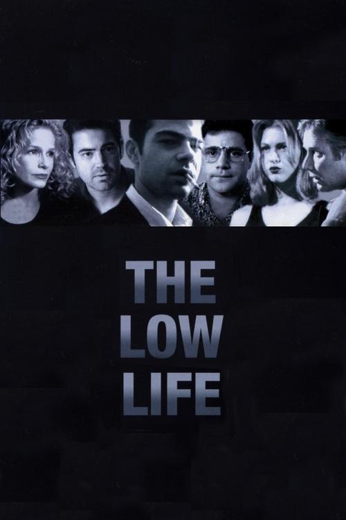 The Low Life filmas online