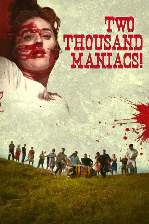 Two Thousand Maniacs! filmas online