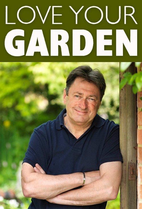 Love Your Garden filmas online