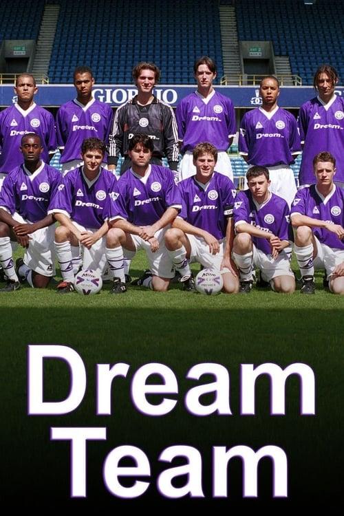 Dream Team filmas online