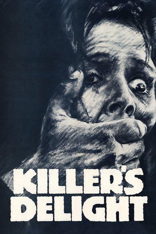 Killer's Delight filmas online