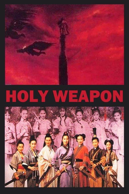 Holy Weapon filmas online