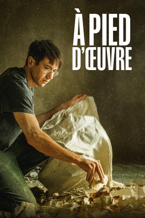 À pied d’œuvre filmas online