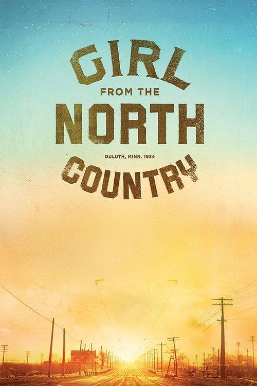 Girl From the North Country filmas online
