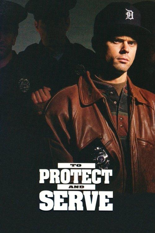 To Protect and Serve filmas online