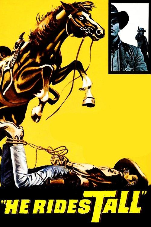He Rides Tall filmas online