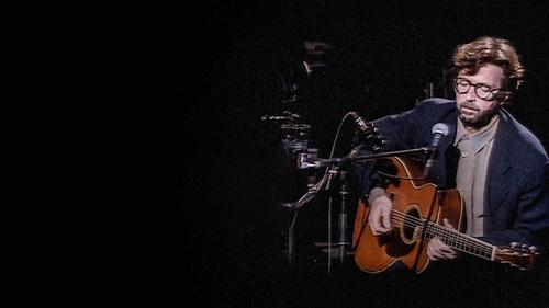 Eric Clapton Unplugged… Over 30 Years Later filmas žiurėti online