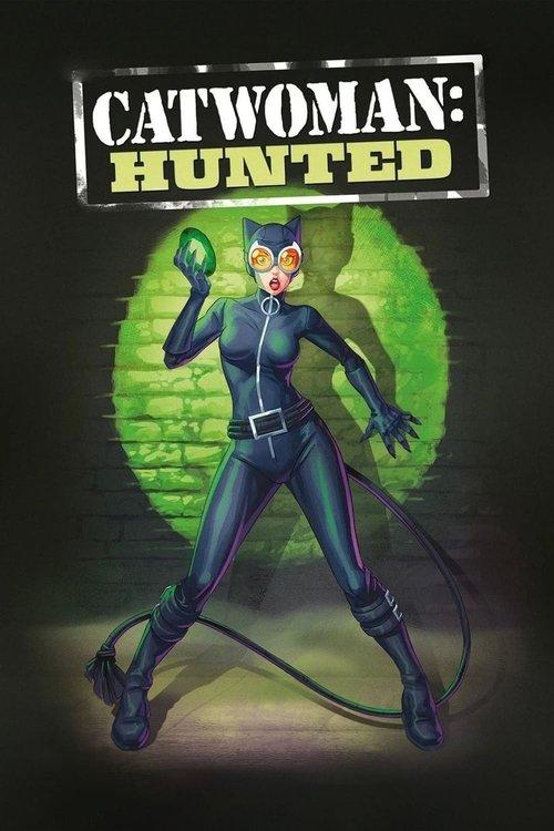 Catwoman: Hunted filmas online