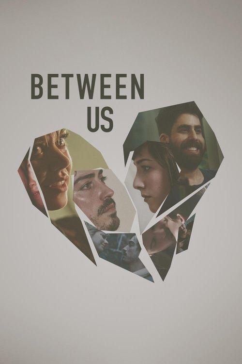 Between Us filmas online