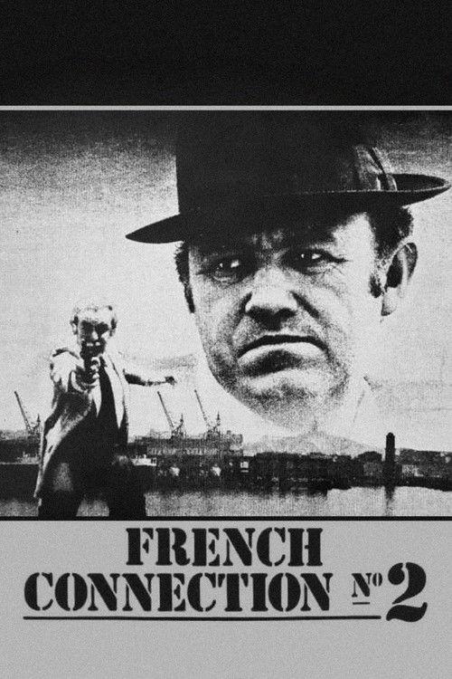 French Connection II filmas online