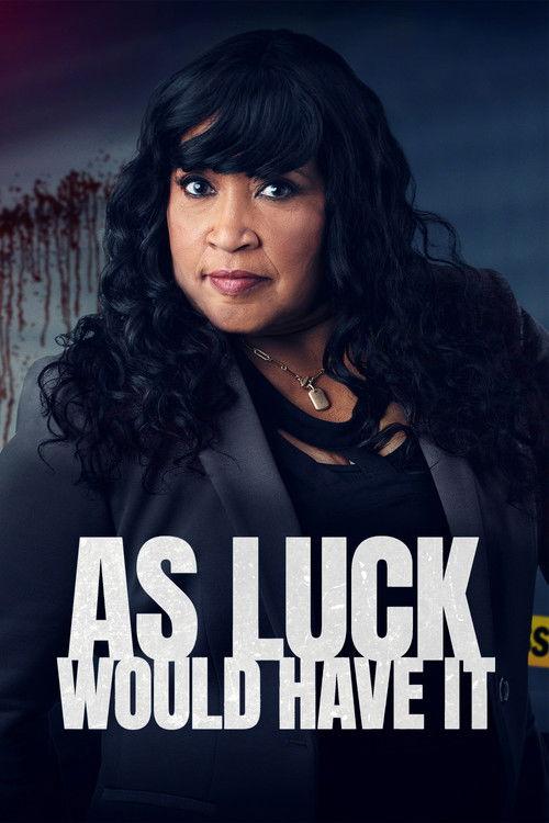 As Luck Would Have It filmas online