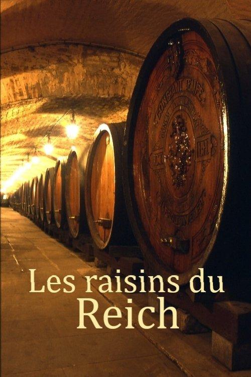 Les raisins du Reich filmas online