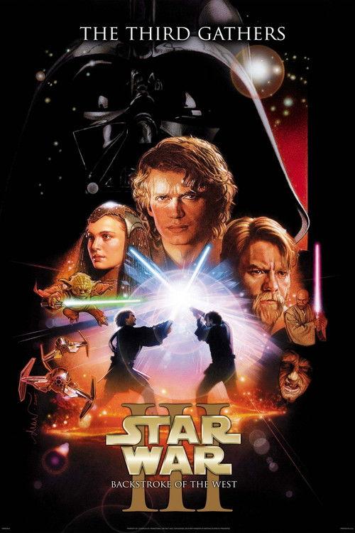 Star War the Third Gathers: The Backstroke of the West filmas online