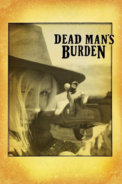 Dead Man's Burden filmas online