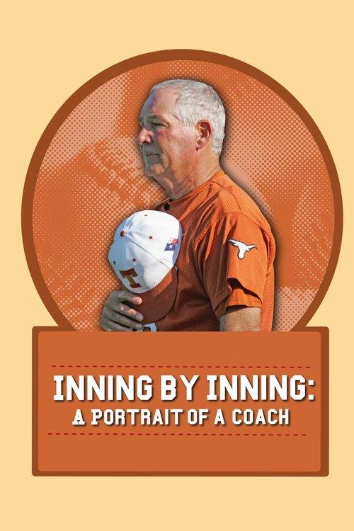 Inning by Inning: A Portrait of a Coach filmas online