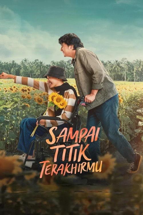 Sampai Titik Terakhirmu filmas online