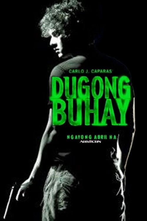 Dugong Buhay filmas online
