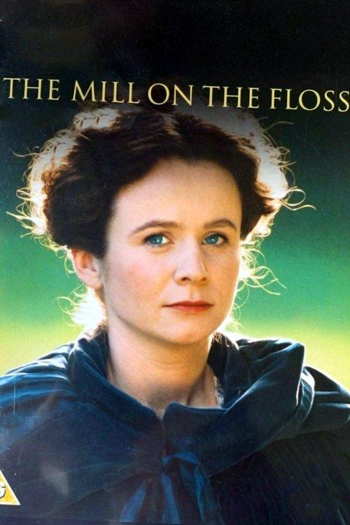 The Mill on the Floss filmas online