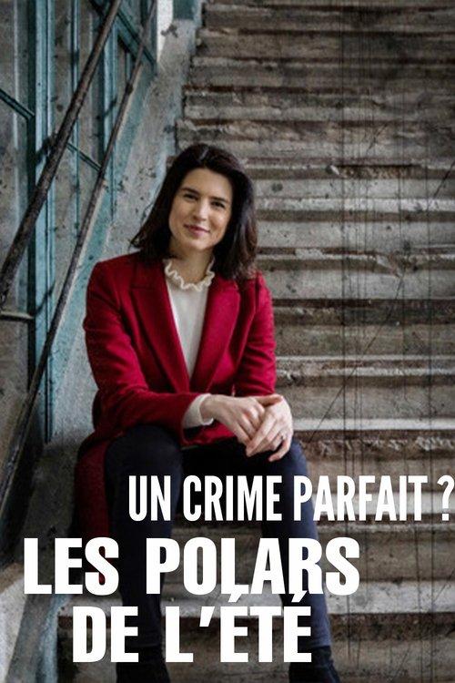 Un crime parfait ? Les polars de l’été filmas online
